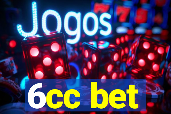 6cc bet